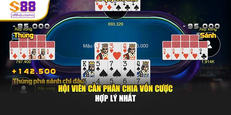 Hội viên cần phân chia vốn cược hợp lý nhất