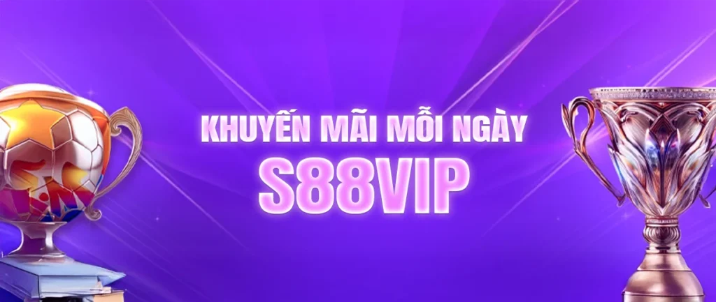 KHuyến mãi mỗi ngày s88vip